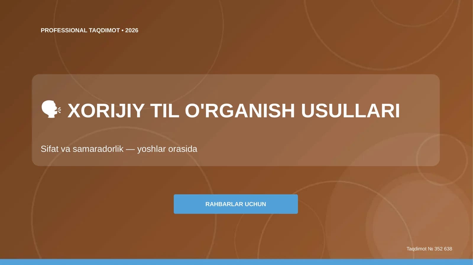 XORIJIY TIL O'RGANISH USULLARI