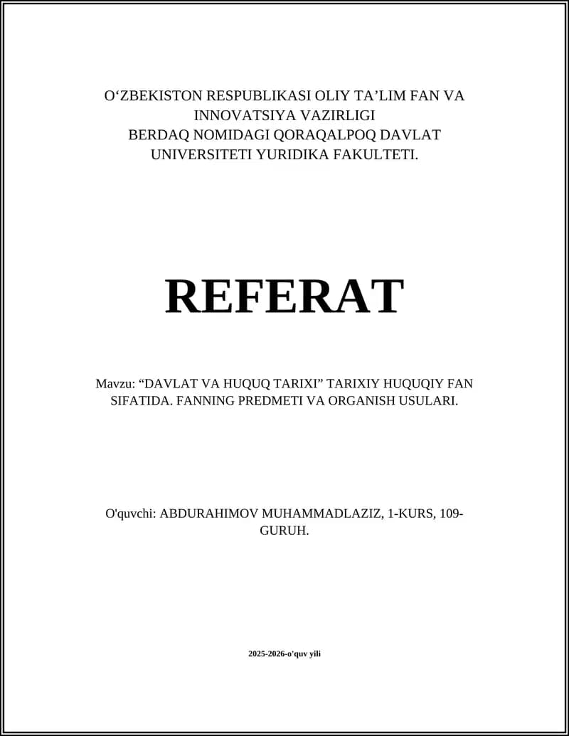 Davlat va huquq tarixi fani: mohiyati, vazifalari va ilmiy statusi