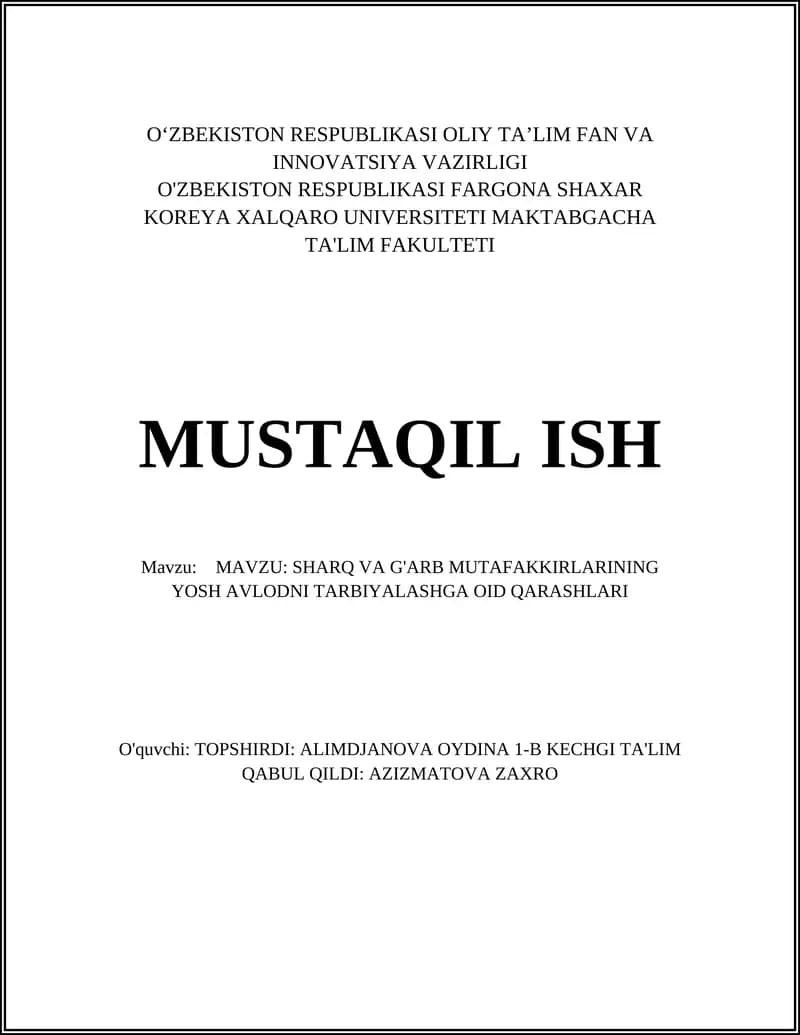 Sharq va G'arb mutafakkirlarining yosh avlodni tarbiyalashga oid qarashlari