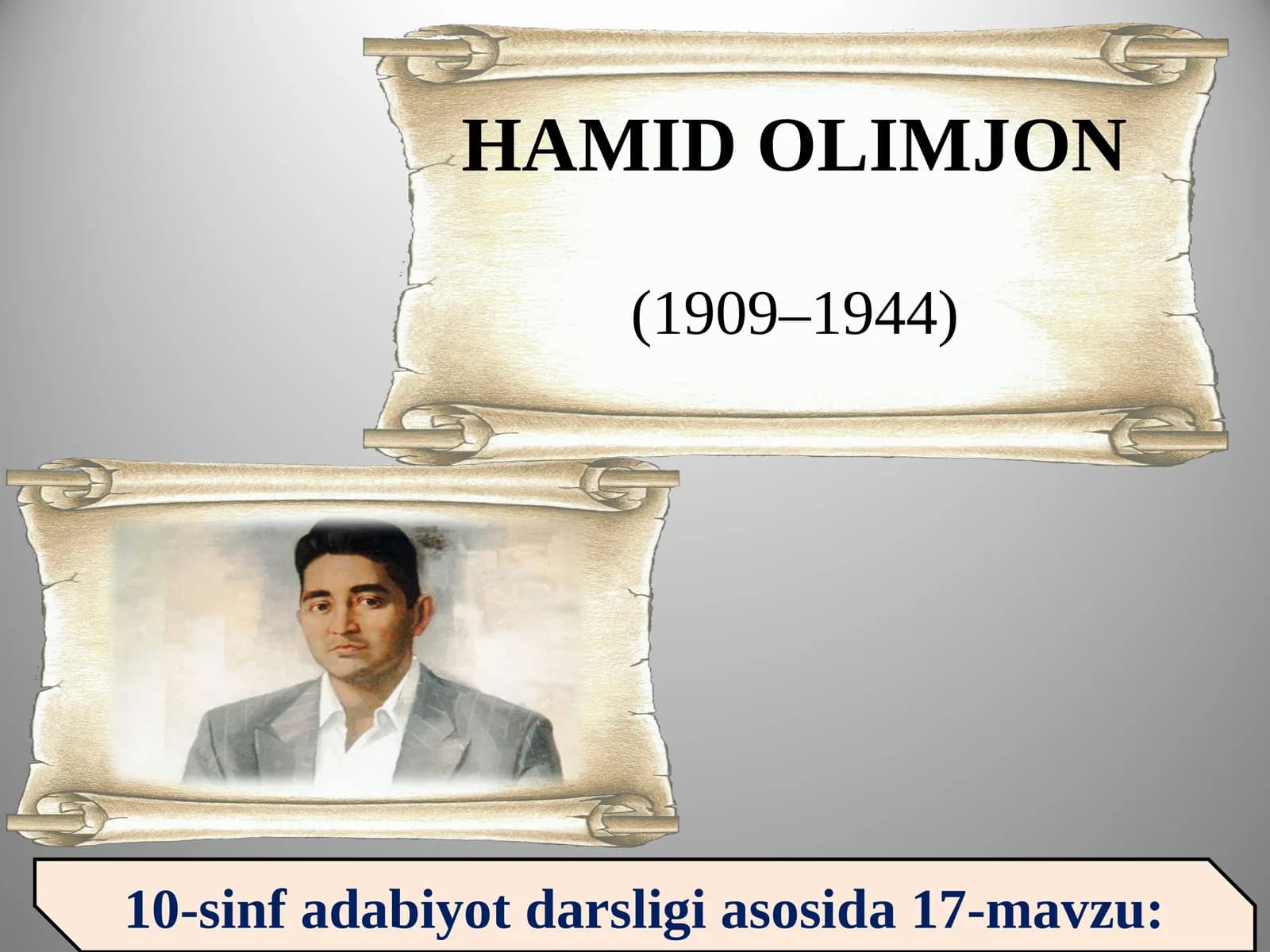 10-sinf Hamid Olimjon hayoti va ijodi
