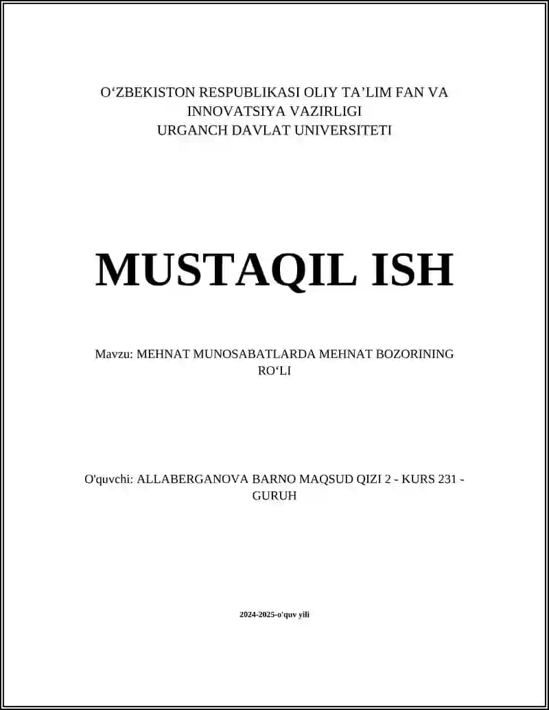 MEHNAT MUNOSABATLARDA MEHNAT BOZORINING ROʻLI