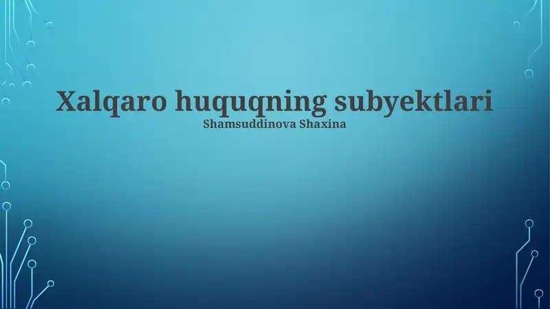 Xalqaro huquqning subyektlari