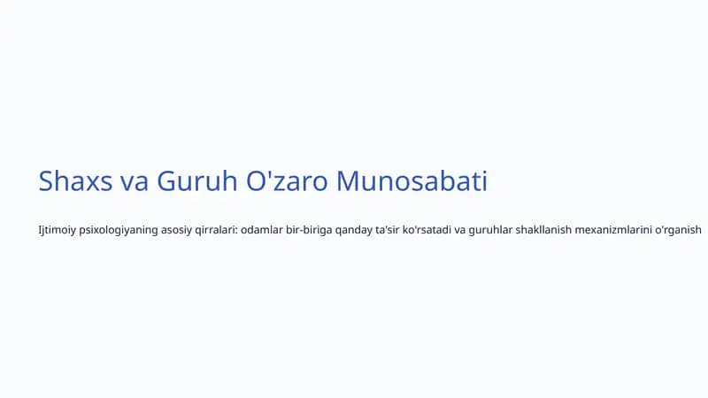 Shaxs va Guruh O'zaro Munosabati