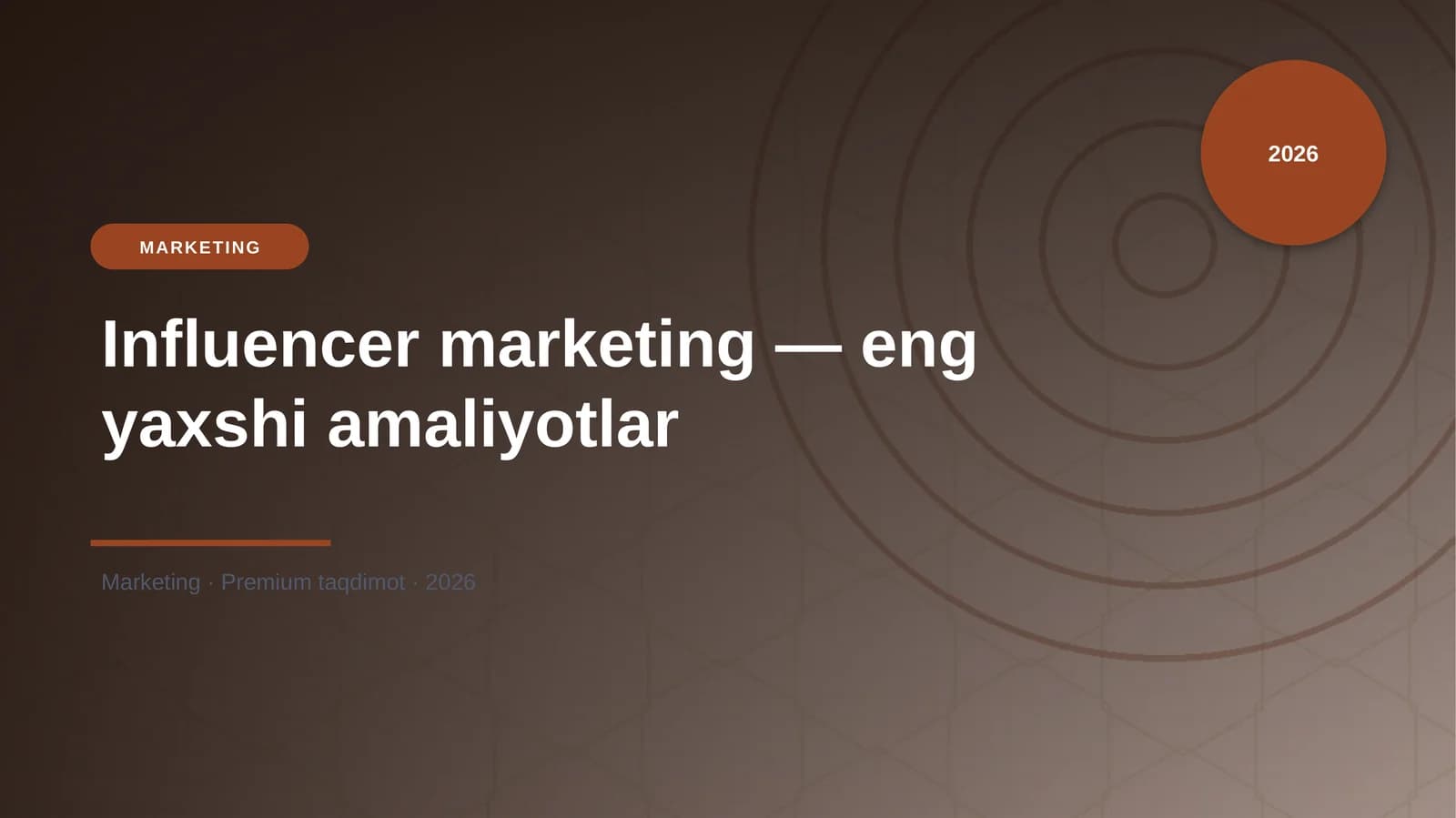 Influencer marketing — eng yaxshi amaliyotlar