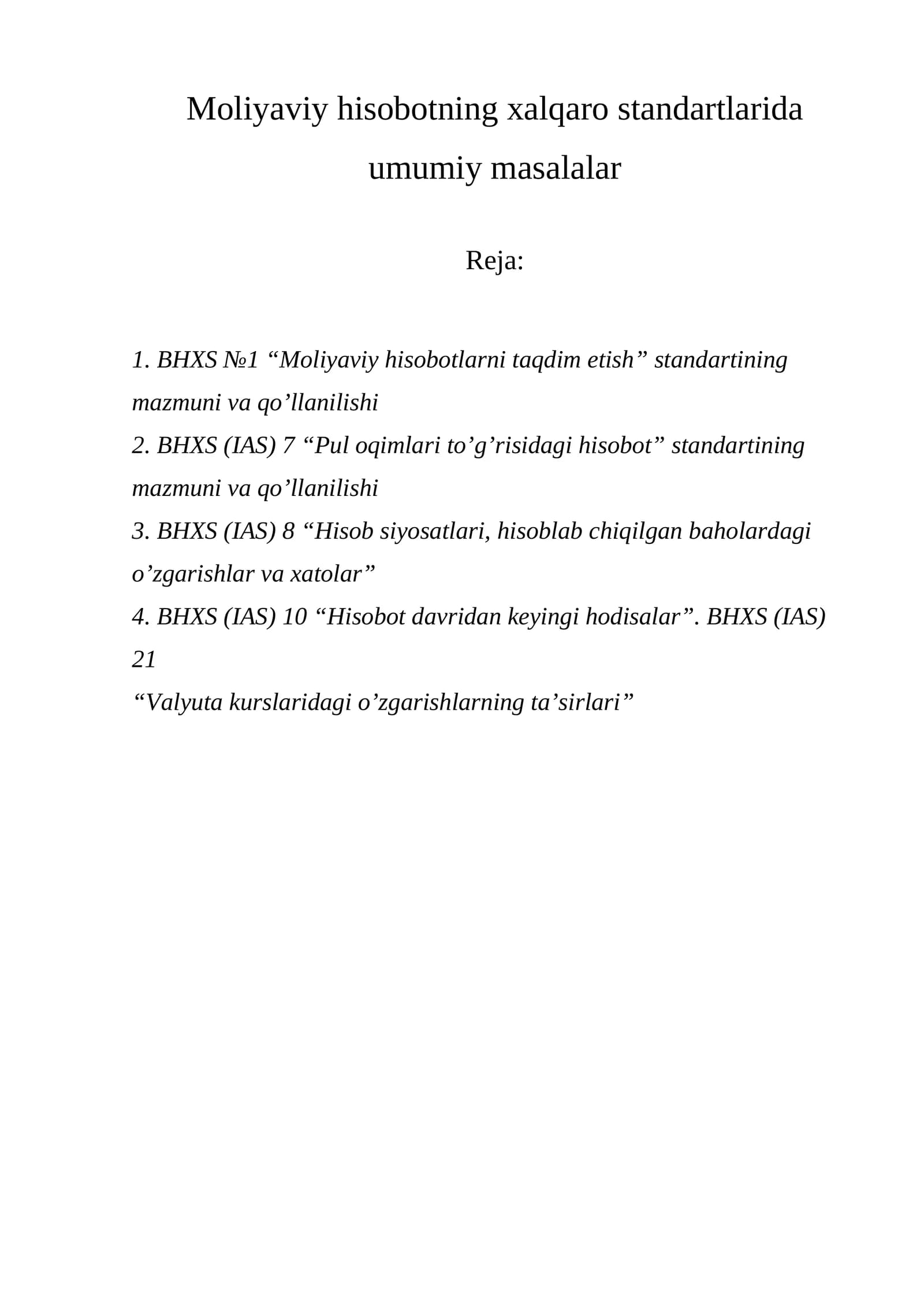 BHXS (IAS) 1 “Moliyaviy hisobotlarni taqdim etish” standarti