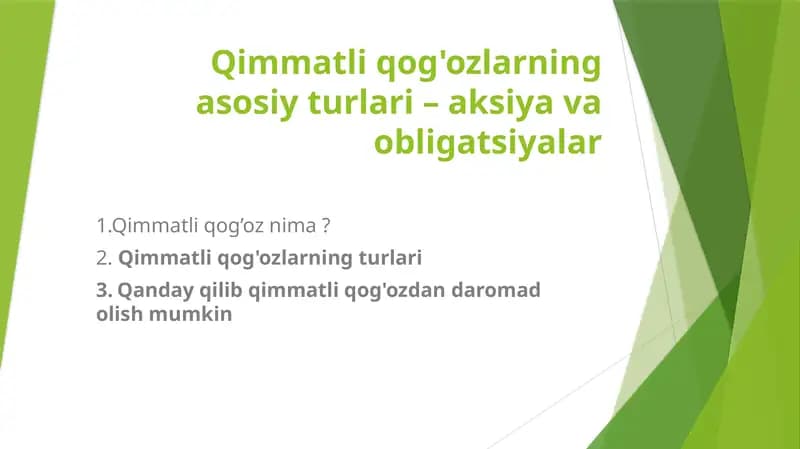 Qimmatli qog'ozlarning asosiy turlari – aksiya va obligatsiyalar