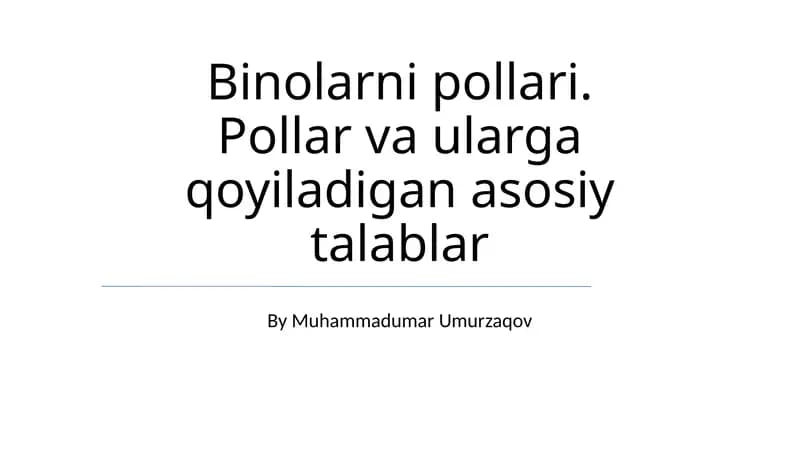 Binolarni pollari. Pollar va ularga qoyiladigan asosiy talablar