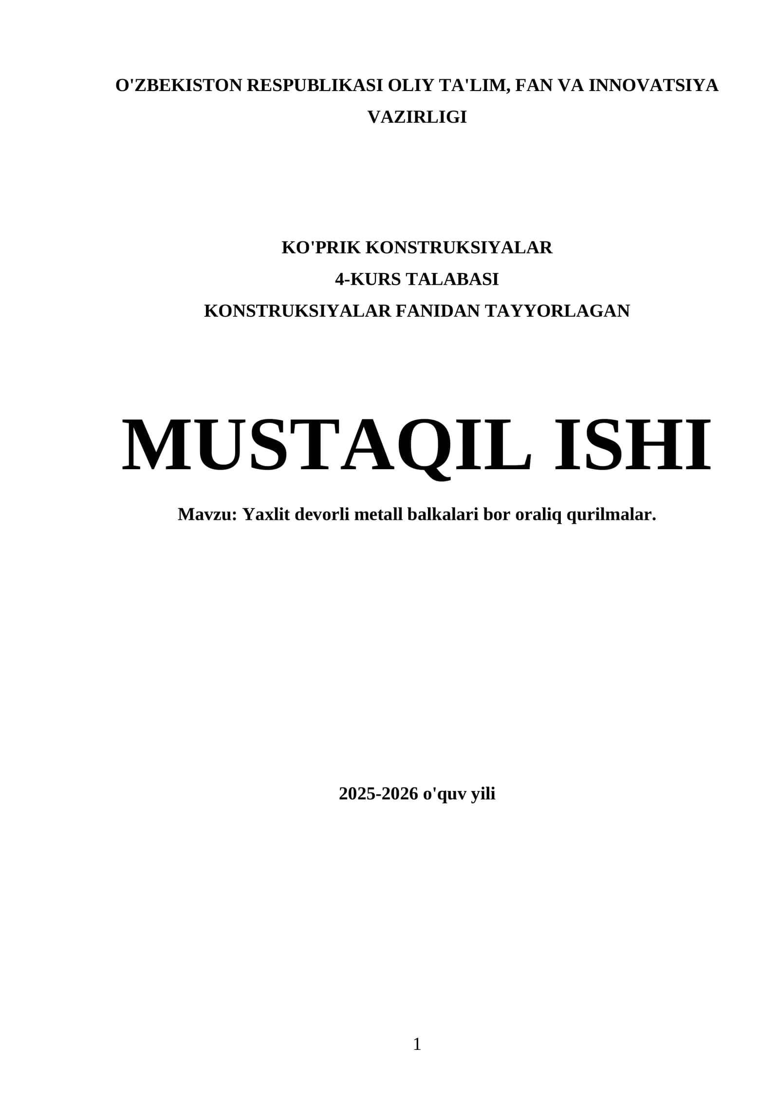 Yaxlit devorli metall balkalari bor oraliq qurilmalar