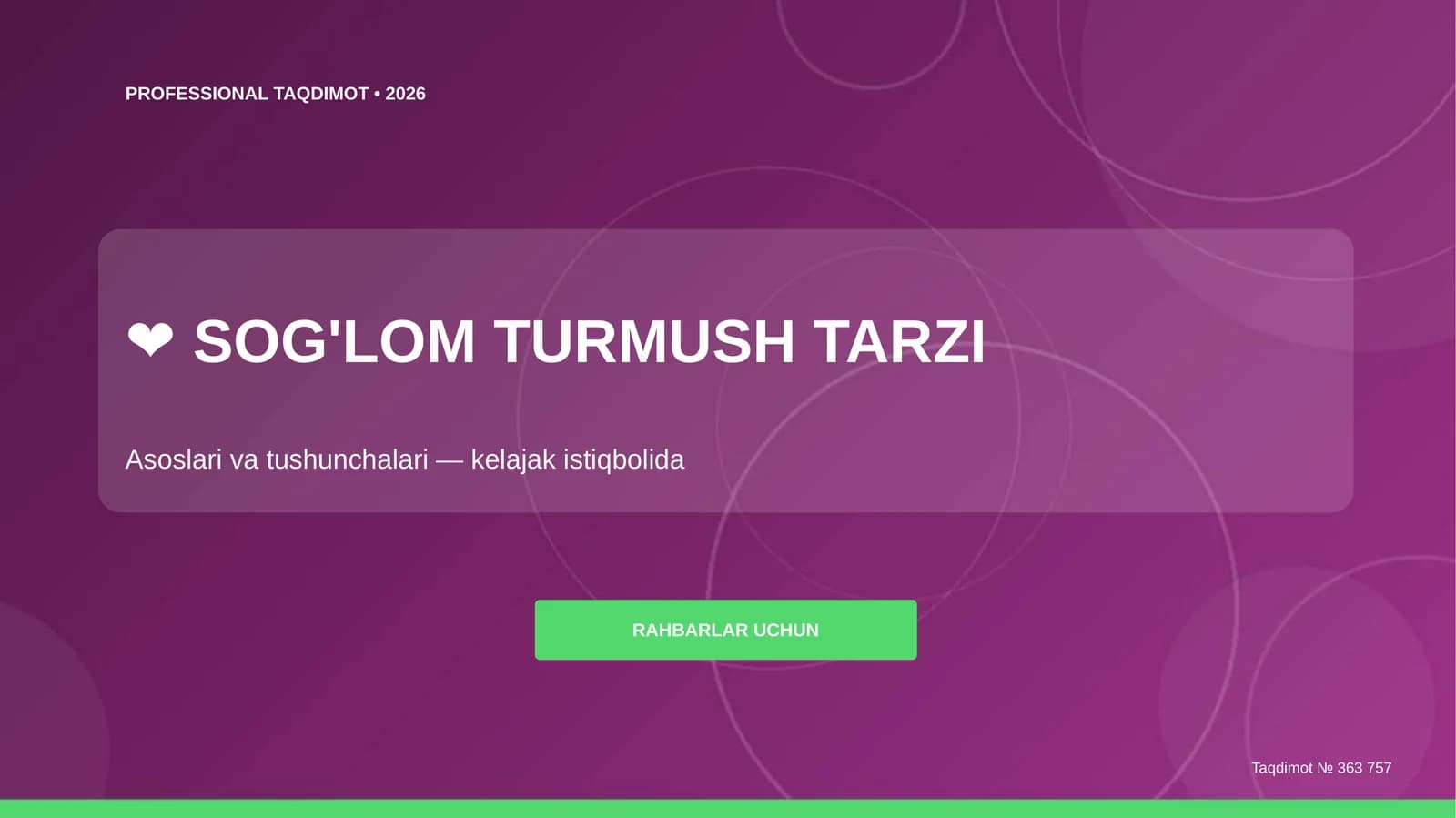 SOG'LOM TURMUSH TARZI