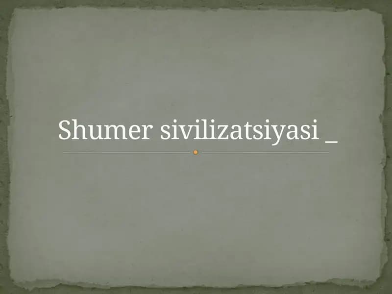 Shumer sivilizatsiyasi