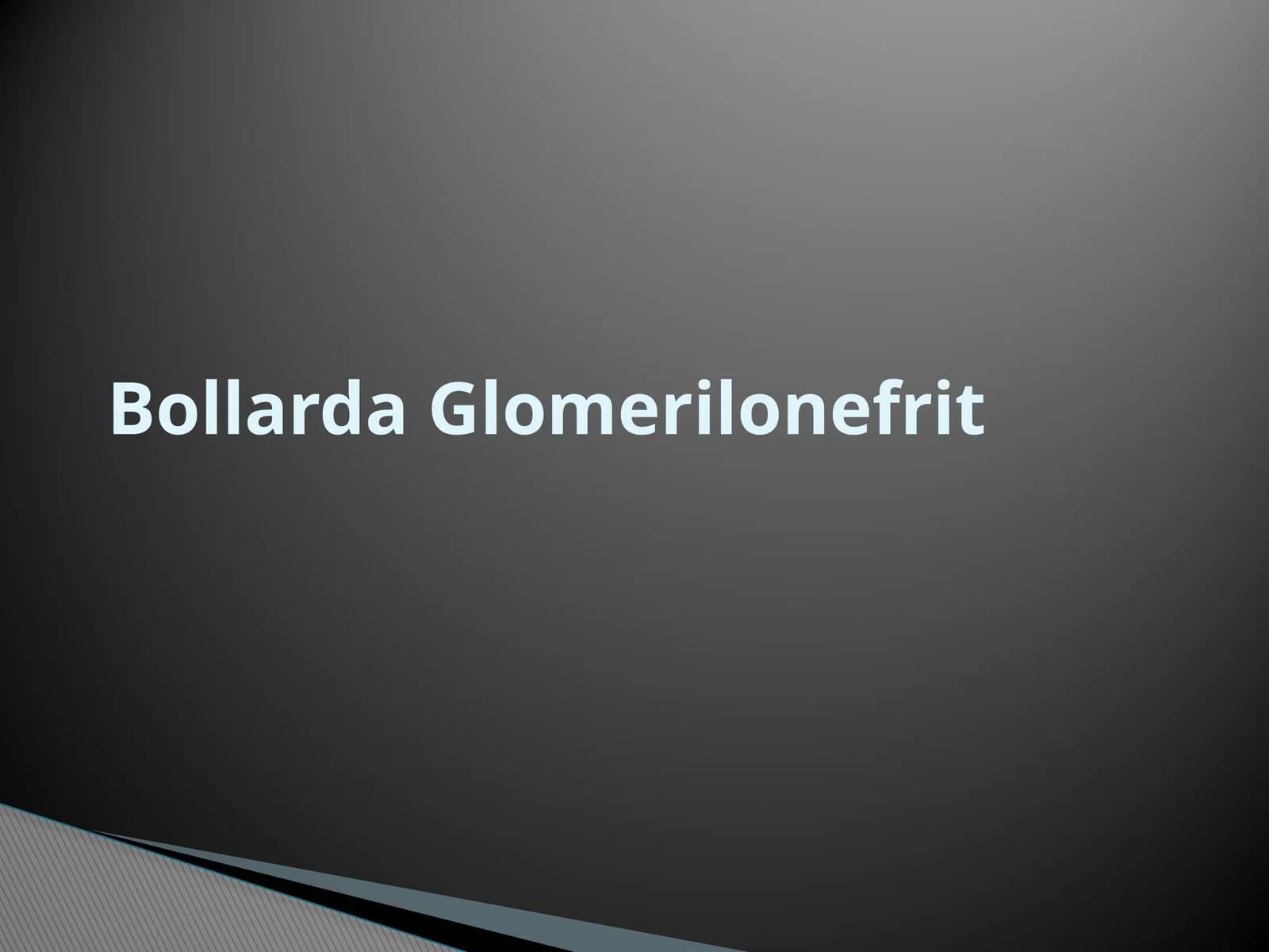 Bollarda Glomerilonefrit