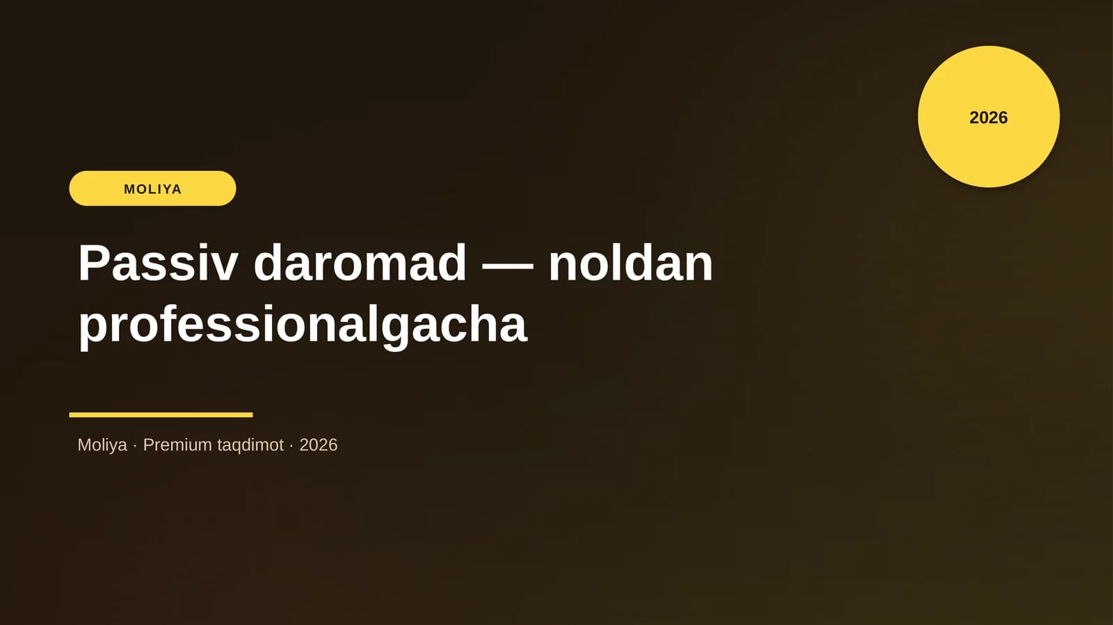 Passiv daromad — noldan professionalgacha