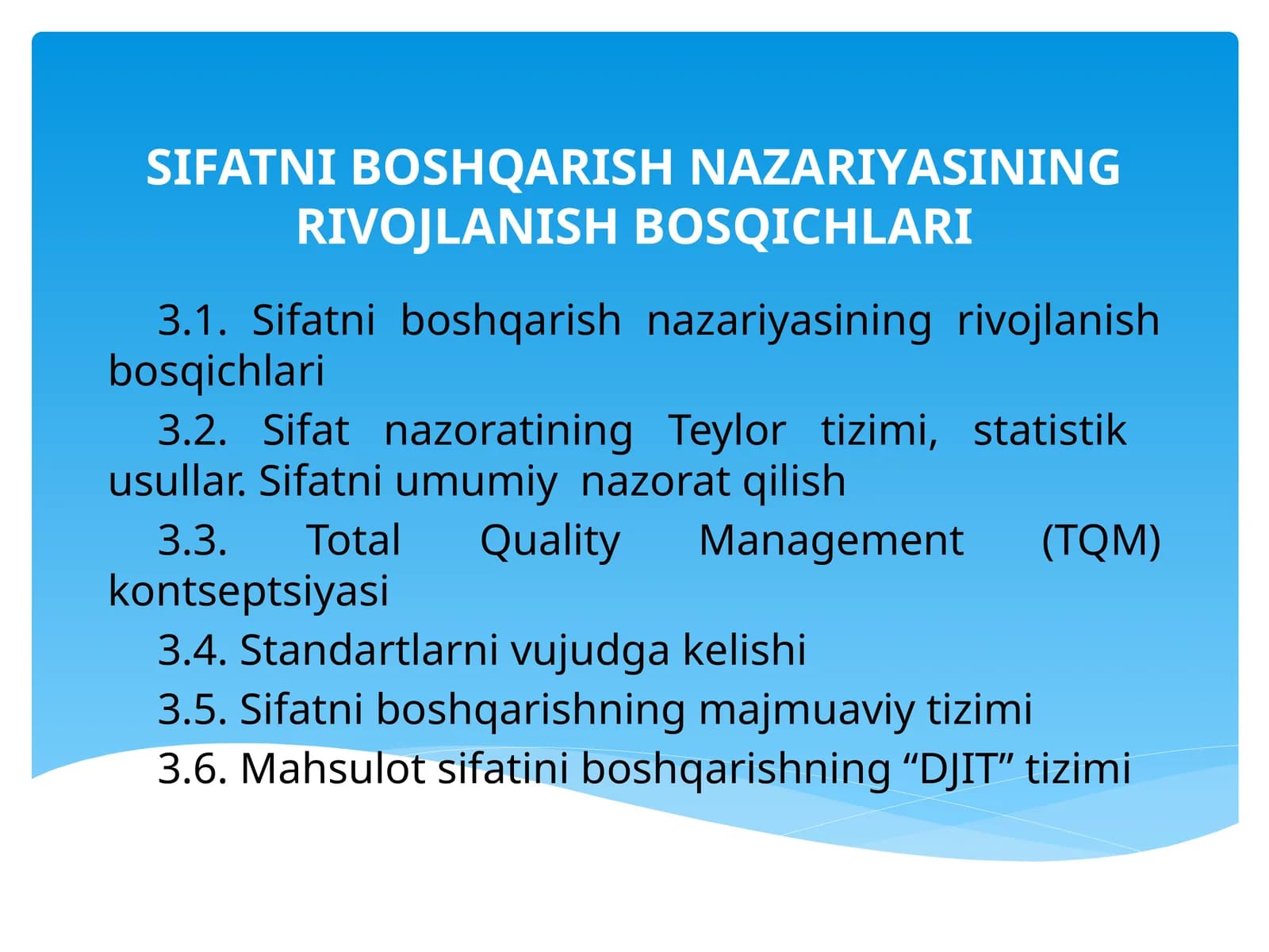 Sifatni boshqarish nazariyasining rivojlanish bosqichlari