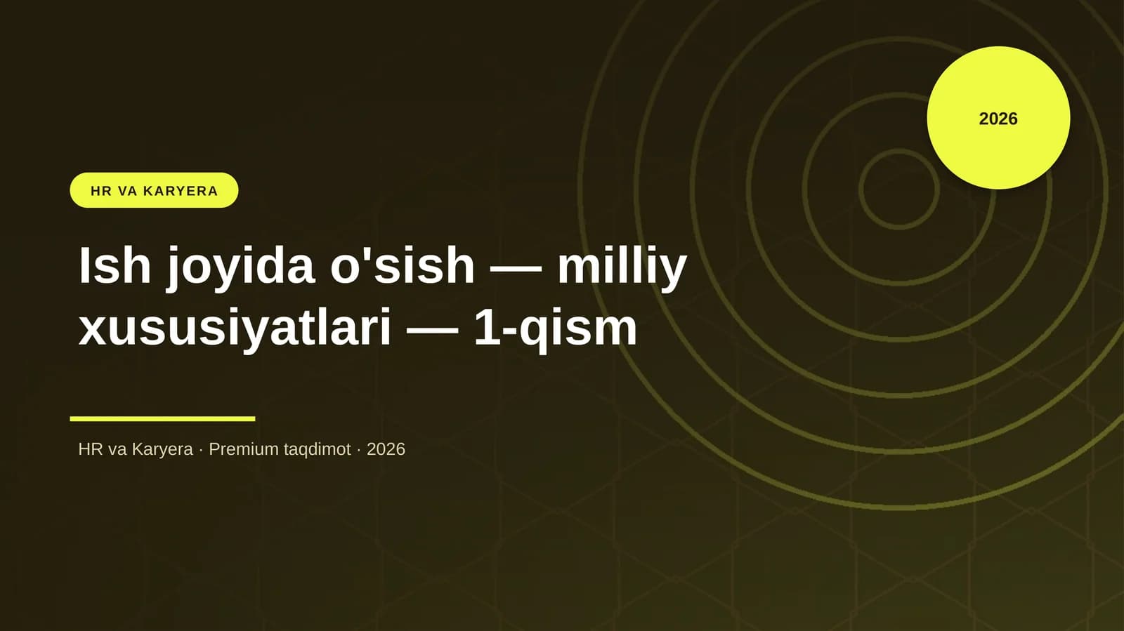 Ish joyida o'sish — milliy xususiyatlari — 1-qism