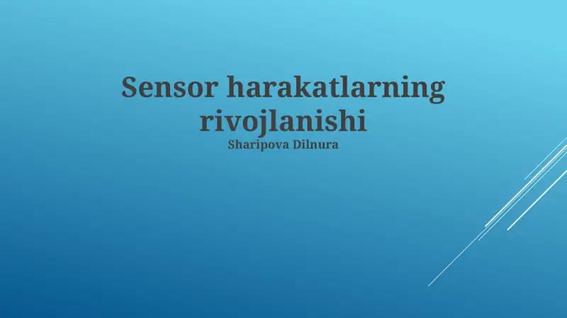 Sensor harakatlarning rivojlanishi