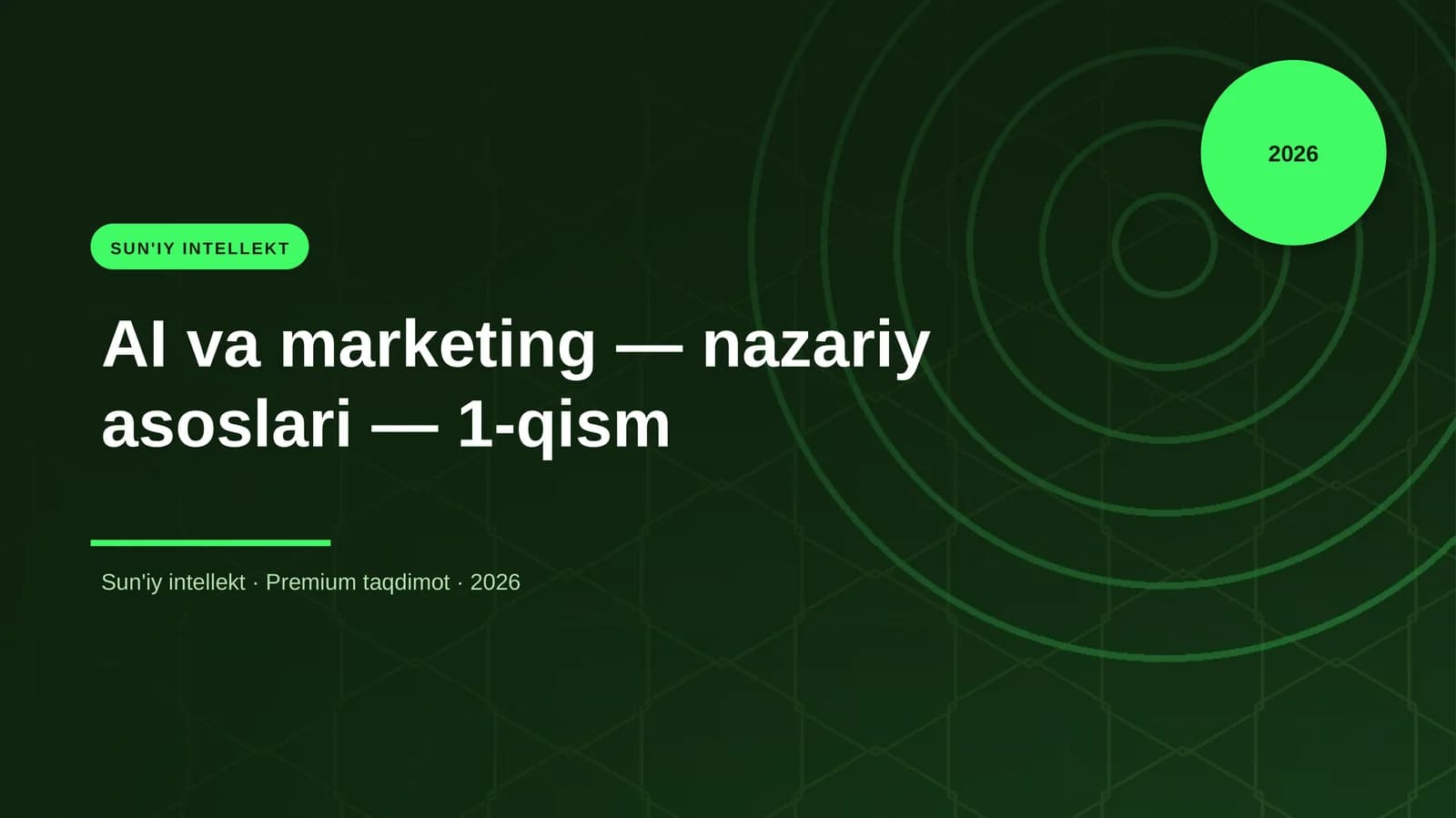 AI va marketing — nazariy asoslari — 1-qism