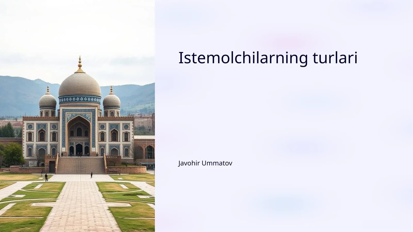 Istemolchilarning turlari