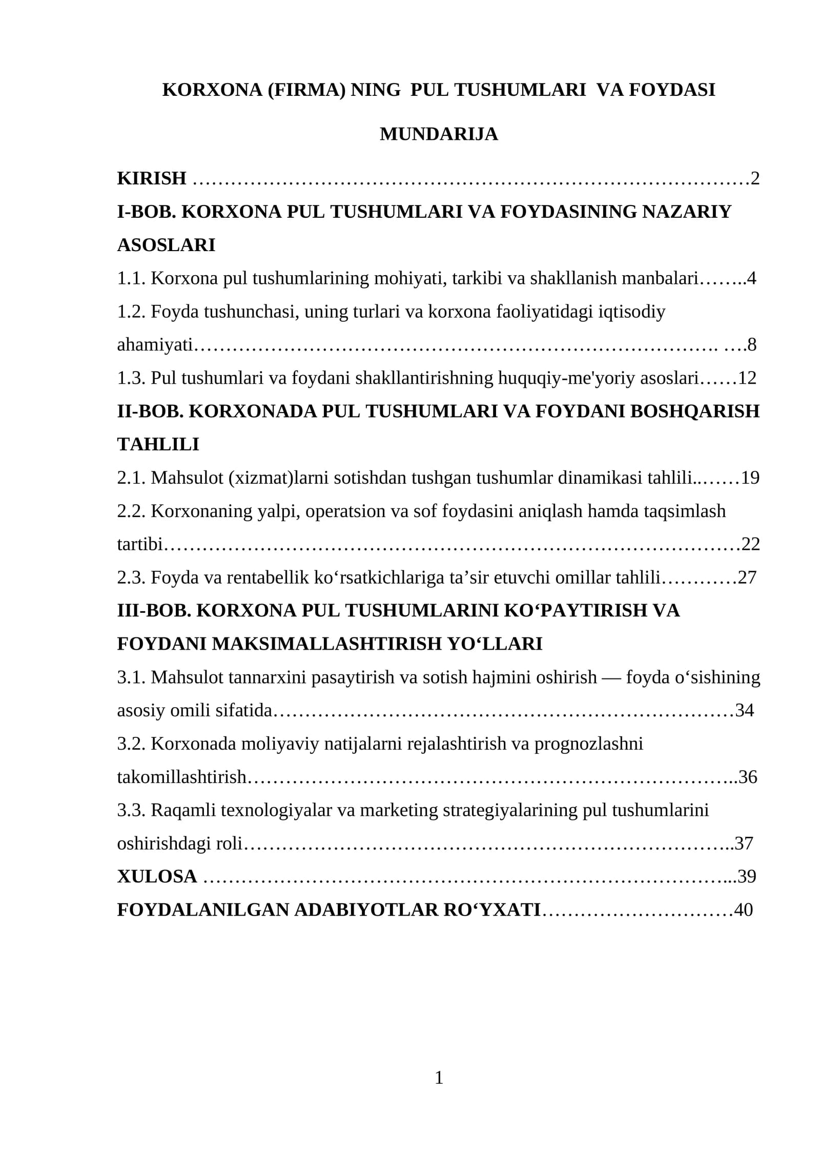 KORXONA (FIRMA) NING PUL TUSHUMLARI VA FOYDASI