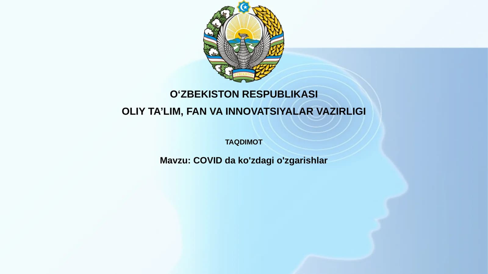 COVID dako'zdagio'zgarishlar
