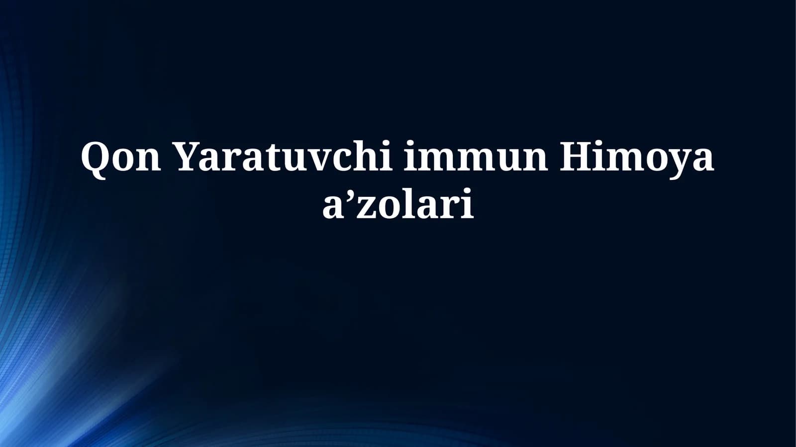 Qon Yaratuvchi immunHimoyaaʼzolari
