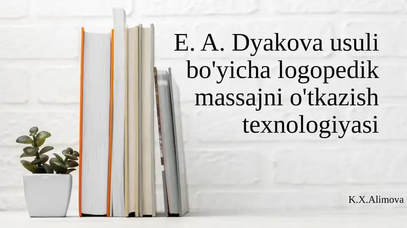 Logopedik massajni o'tkazish texnologiyasi