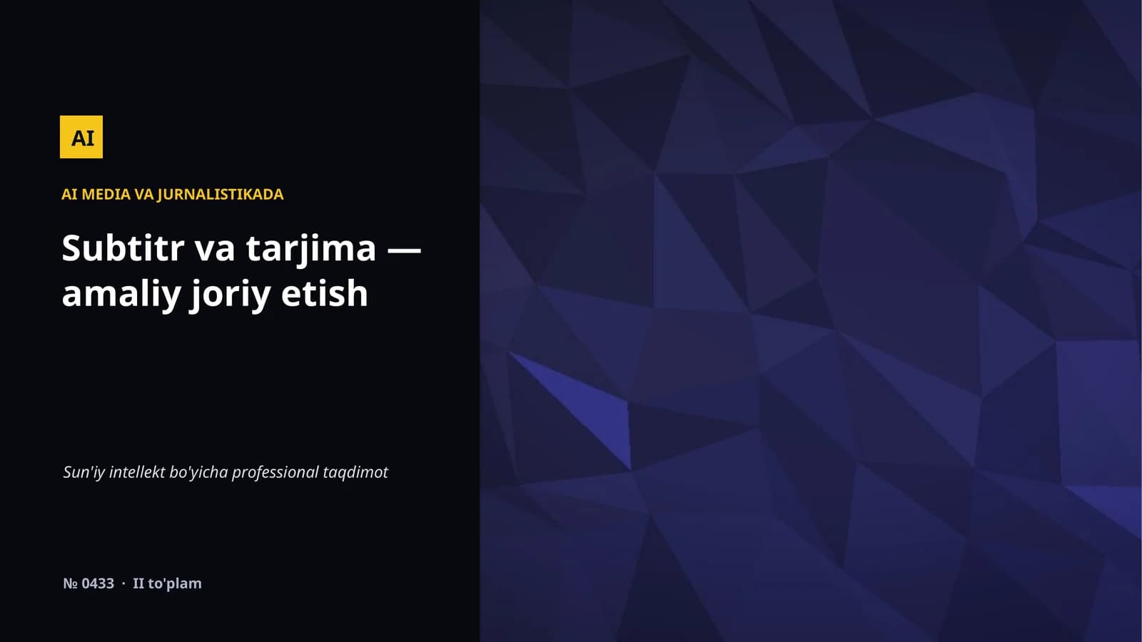AI MEDIA VA JURNALISTIKADA