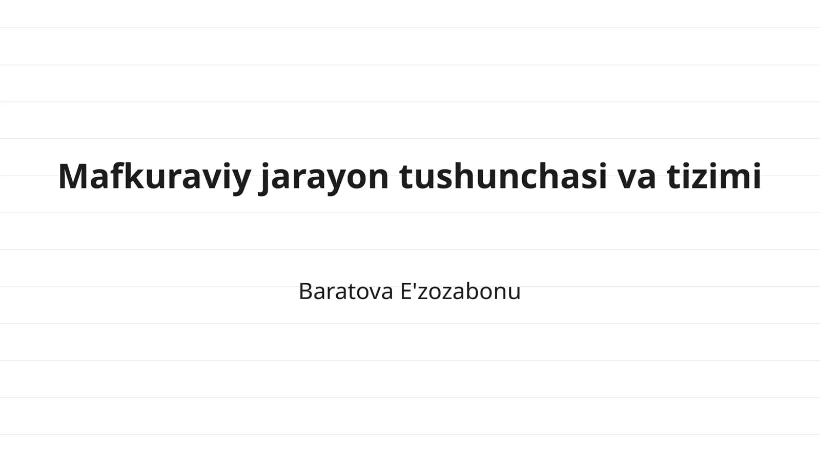 Mafkuraviy jarayon tushunchasi va tizimi