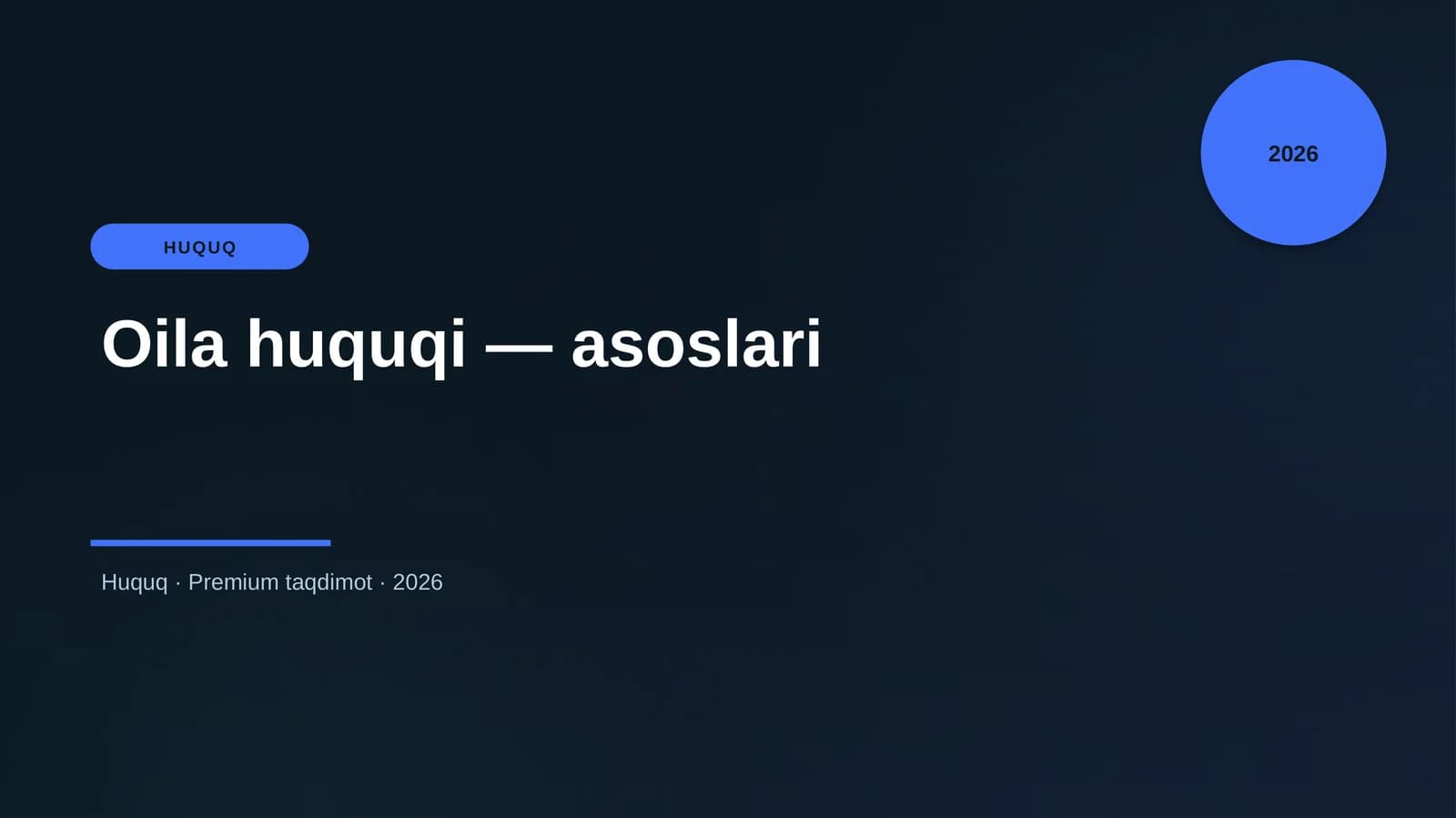 Oila huquqi — asoslari