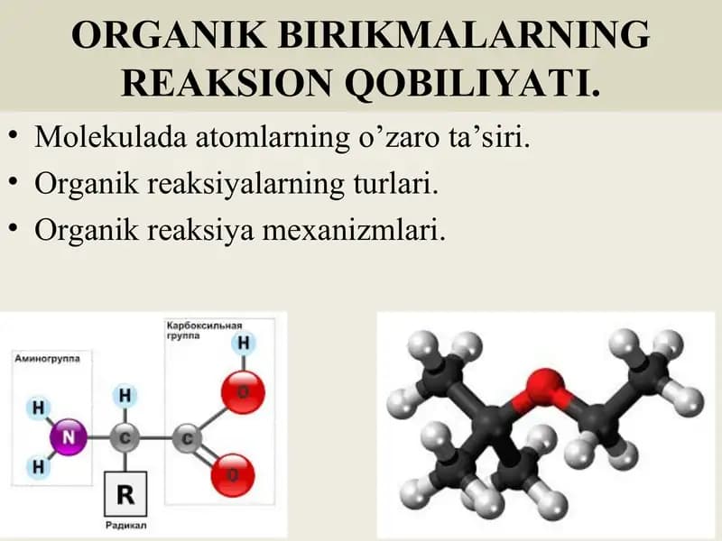 Оrganik birikmalarning reaksion qobiliyati