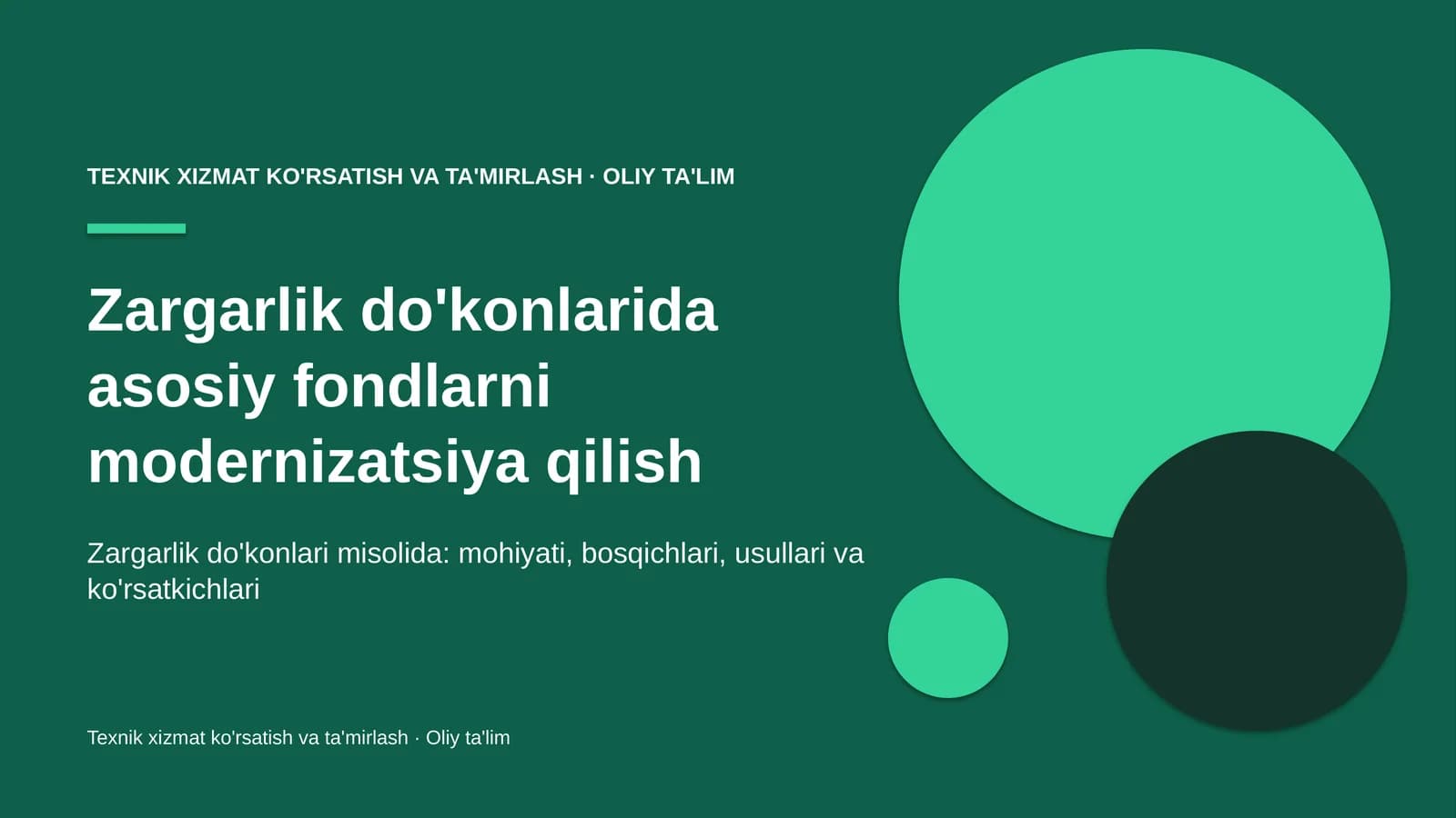 zargarlik do'konlarida asosiy fondlarni modernizatsiya qilish 6368