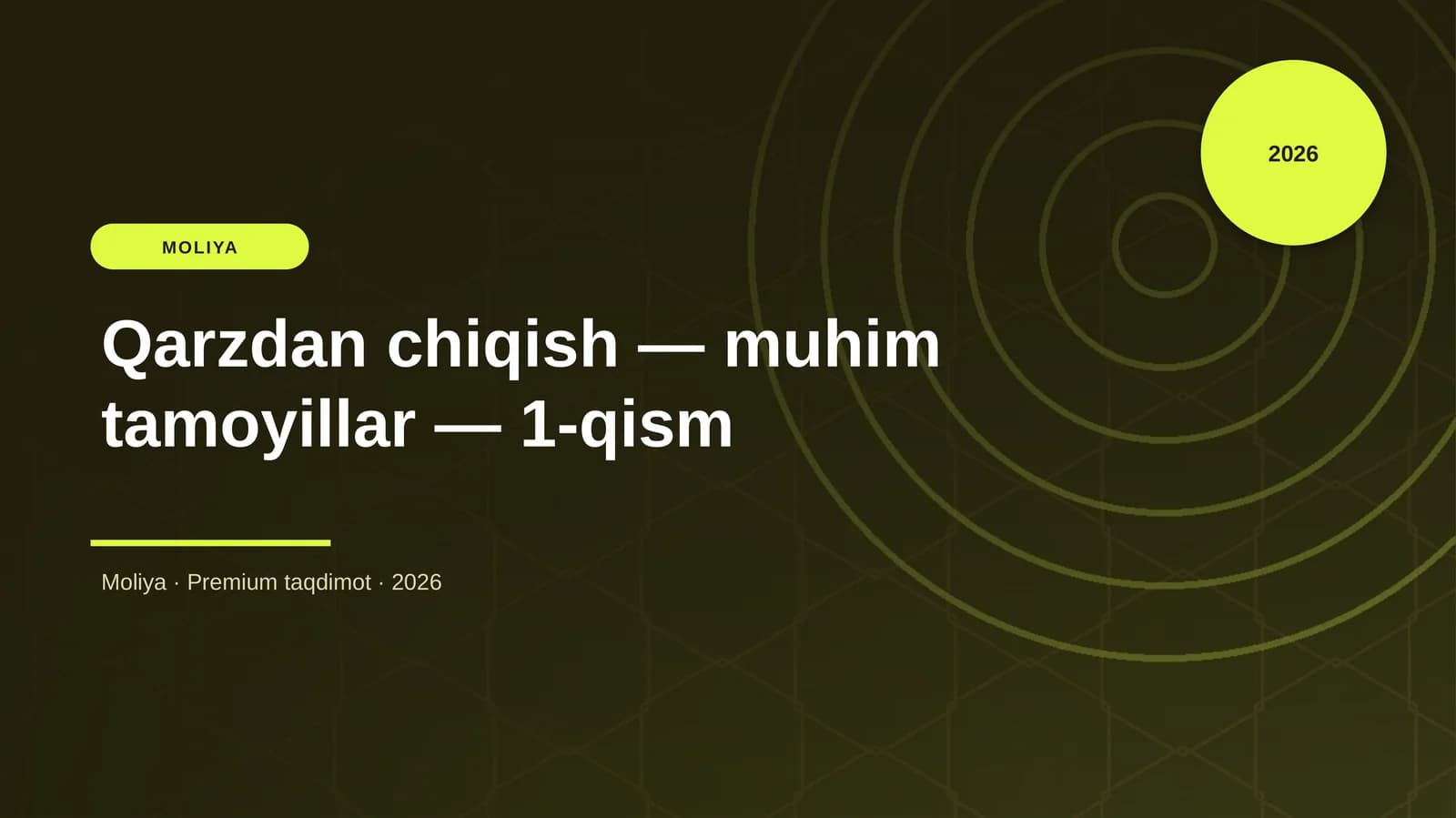 Qarzdan chiqish — muhim tamoyillar — 1-qism