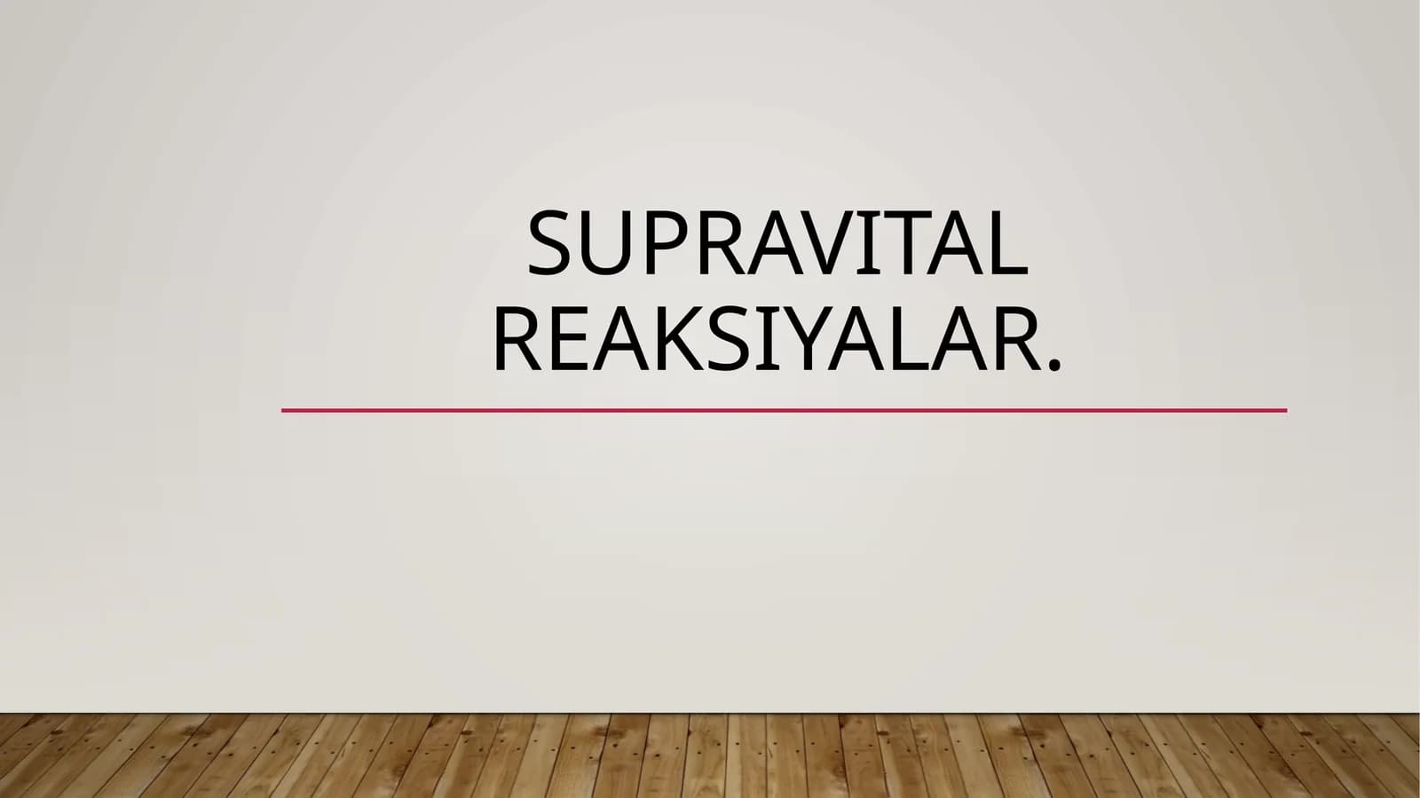 Supravital reaksiyalar
