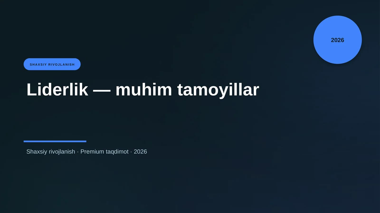 Liderlik — muhim tamoyillar