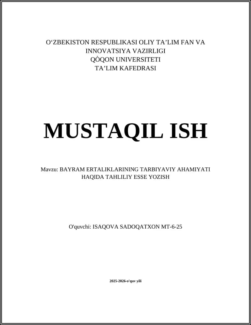 BAYRAM ERTALIKLARINING TARBIYAVIY AHAMIYATI HAQIDA TAHLILIY ESSE YOZISH