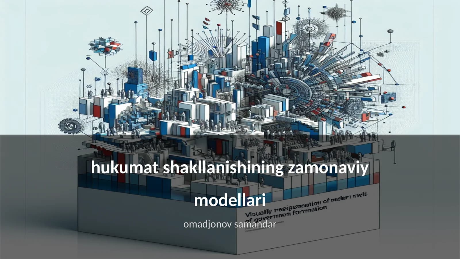Hukumat shakllanishining zamonaviy modellari