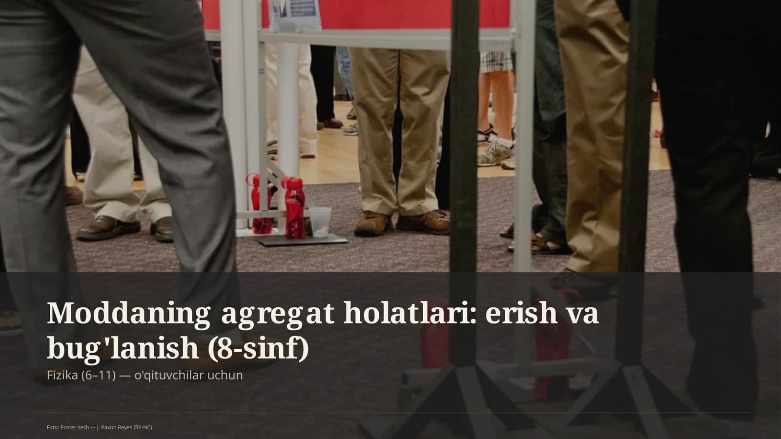 Moddaning agregat holatlari: erish va bug'lanish (8-sinf)