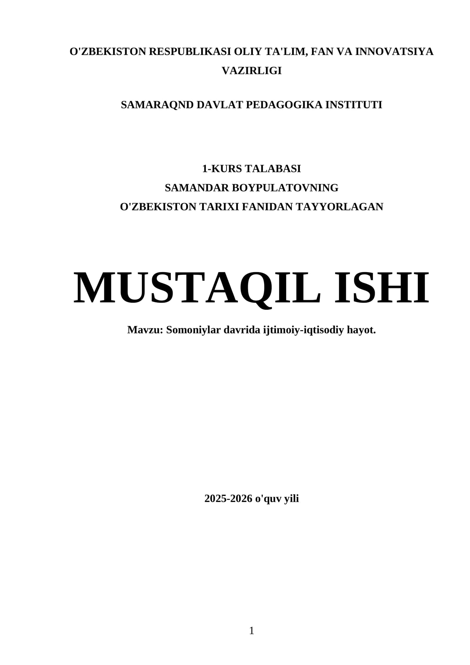 SAMANDAR BOYPULATOVNING O'ZBEKISTON TARIXI FANIDAN TAYYORLAGAN MUSTAQIL ISHI