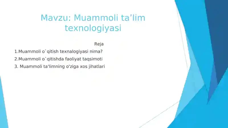 Muammolita’lim texnologiyasi