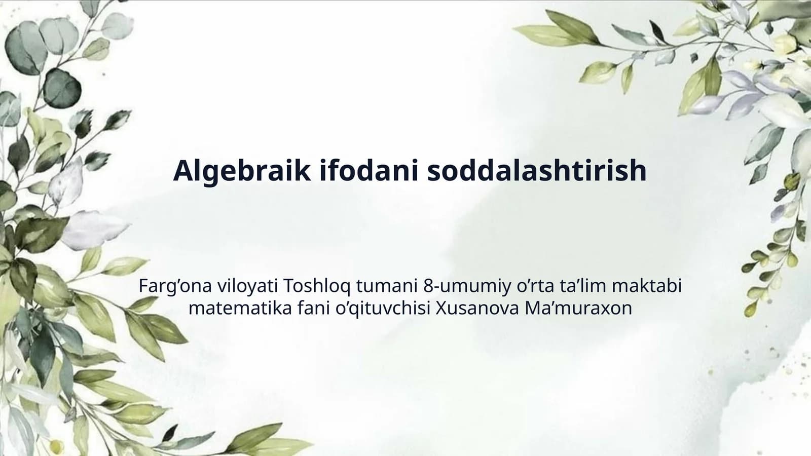 Algebraik ifodani soddalashtirish