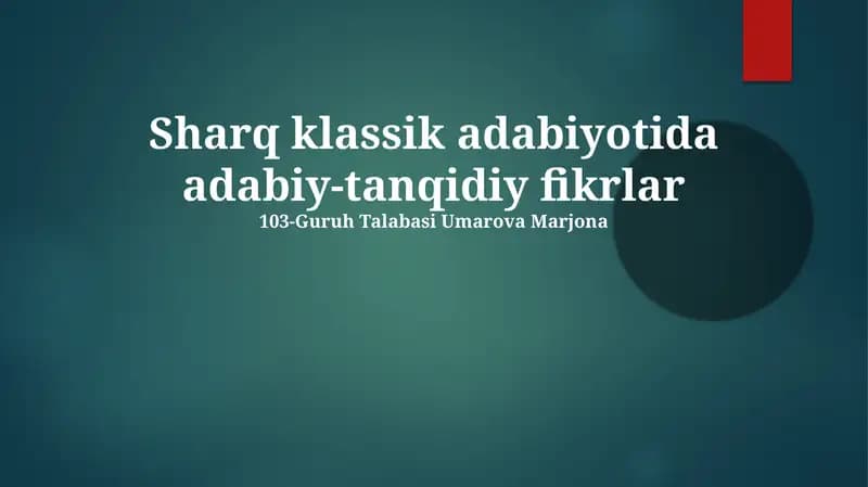 Sharq klassik adabiyotida adabiy-tanqidiy fikrlar