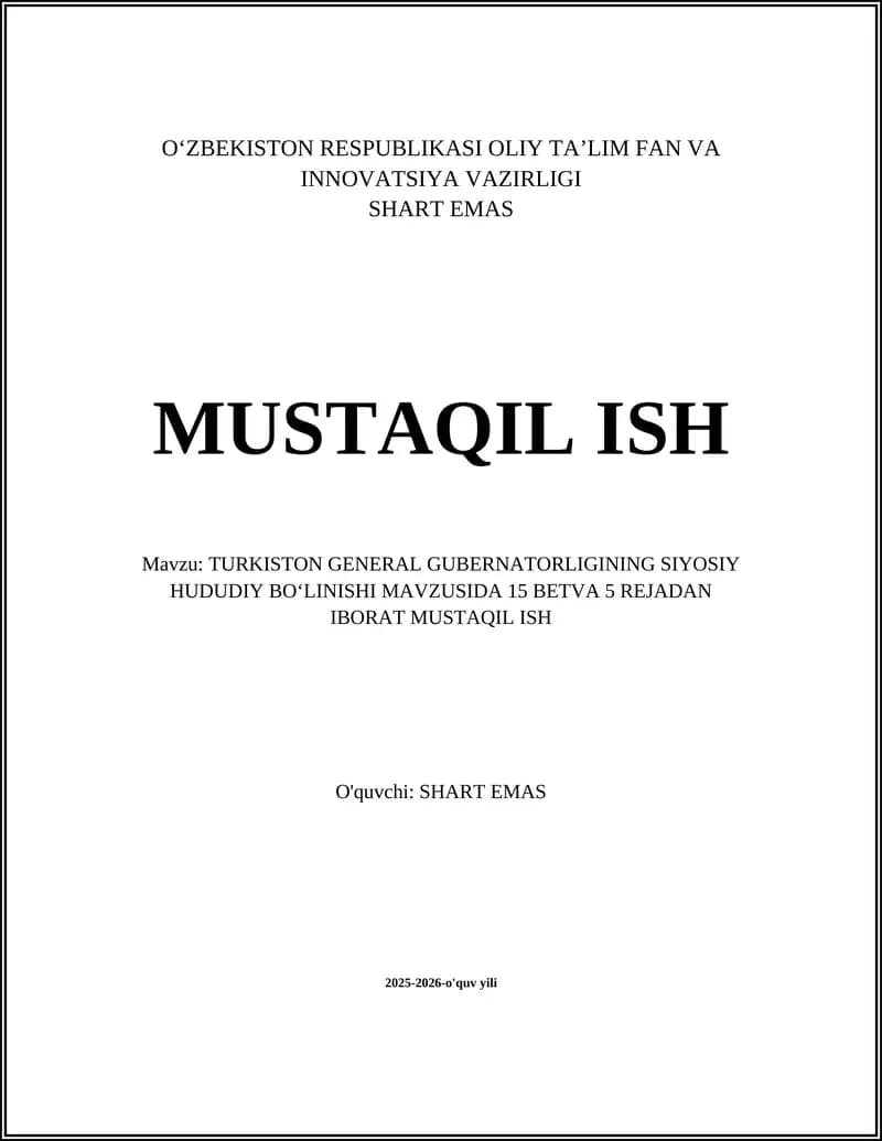 Turkiston General Gubernatorligi siyosiy-hududiy bo'linishi