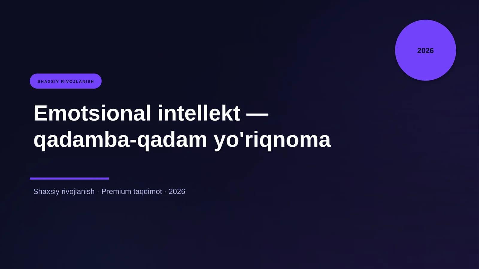 Emotsional intellekt — qadamba-qadam yo'riqnoma