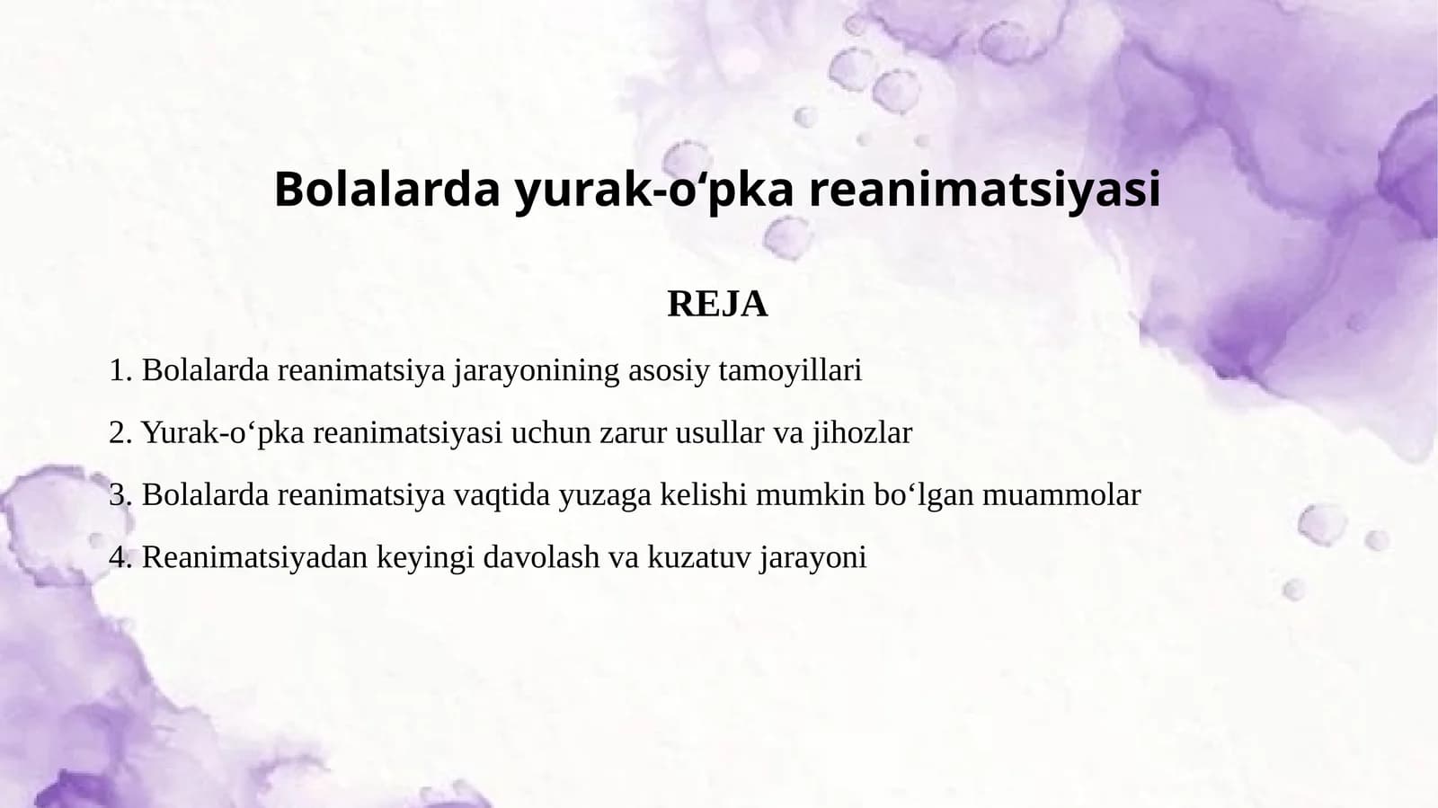 Bolalarda yurak-o’pka reanimatsiyasi