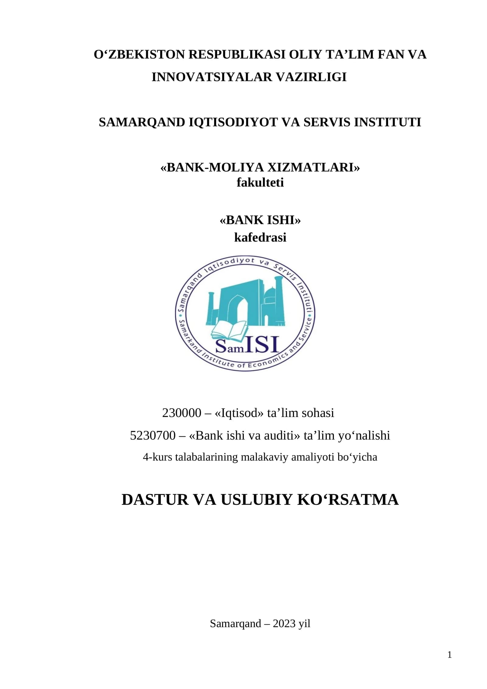 DASTUR VA USLUBIY KO‘RSATMA
