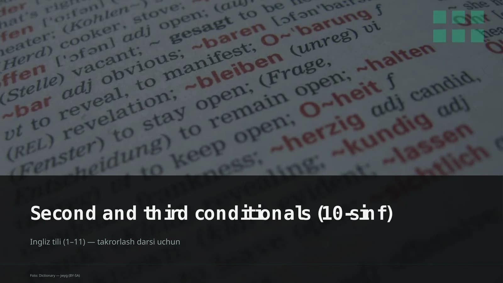 Second and third conditionals (10-sinf)