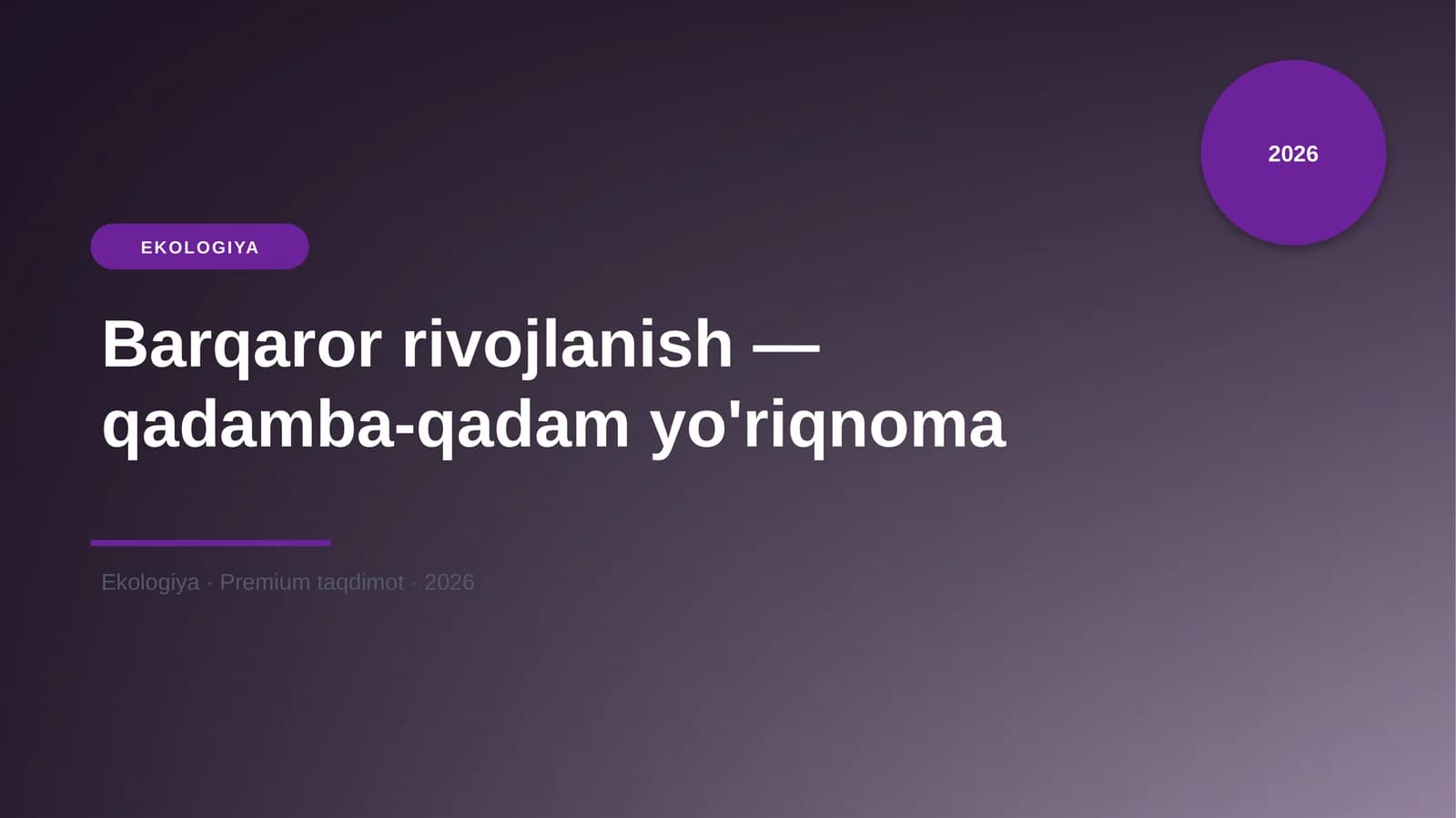 Barqaror rivojlanish — qadamba-qadam yo'riqnoma