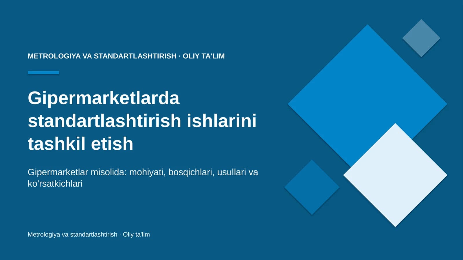 gipermarketlarda standartlashtirish ishlarini tashkil etish 4242