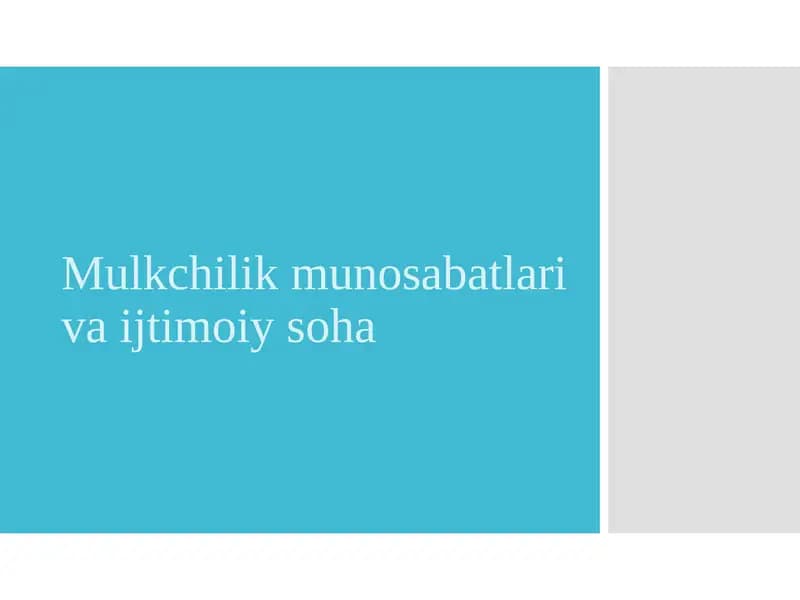 Mulkchilikmunosabatlarivaijtimoiysoha