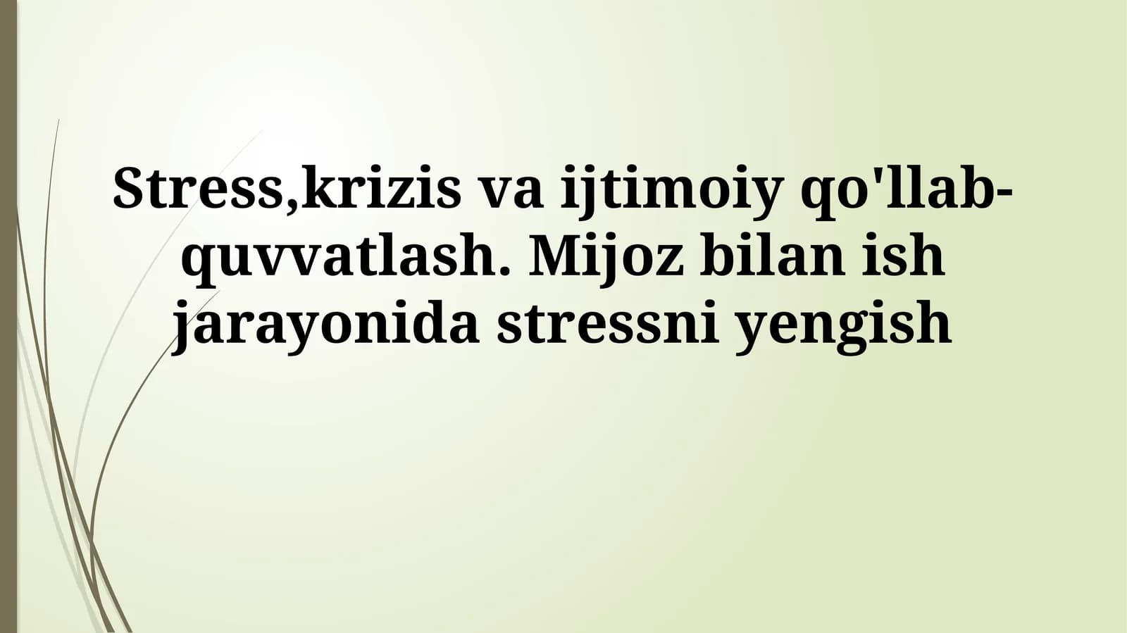 Stress, Inqiroz va Ijtimoiy Qo'llab-quvvatlash Asoslari