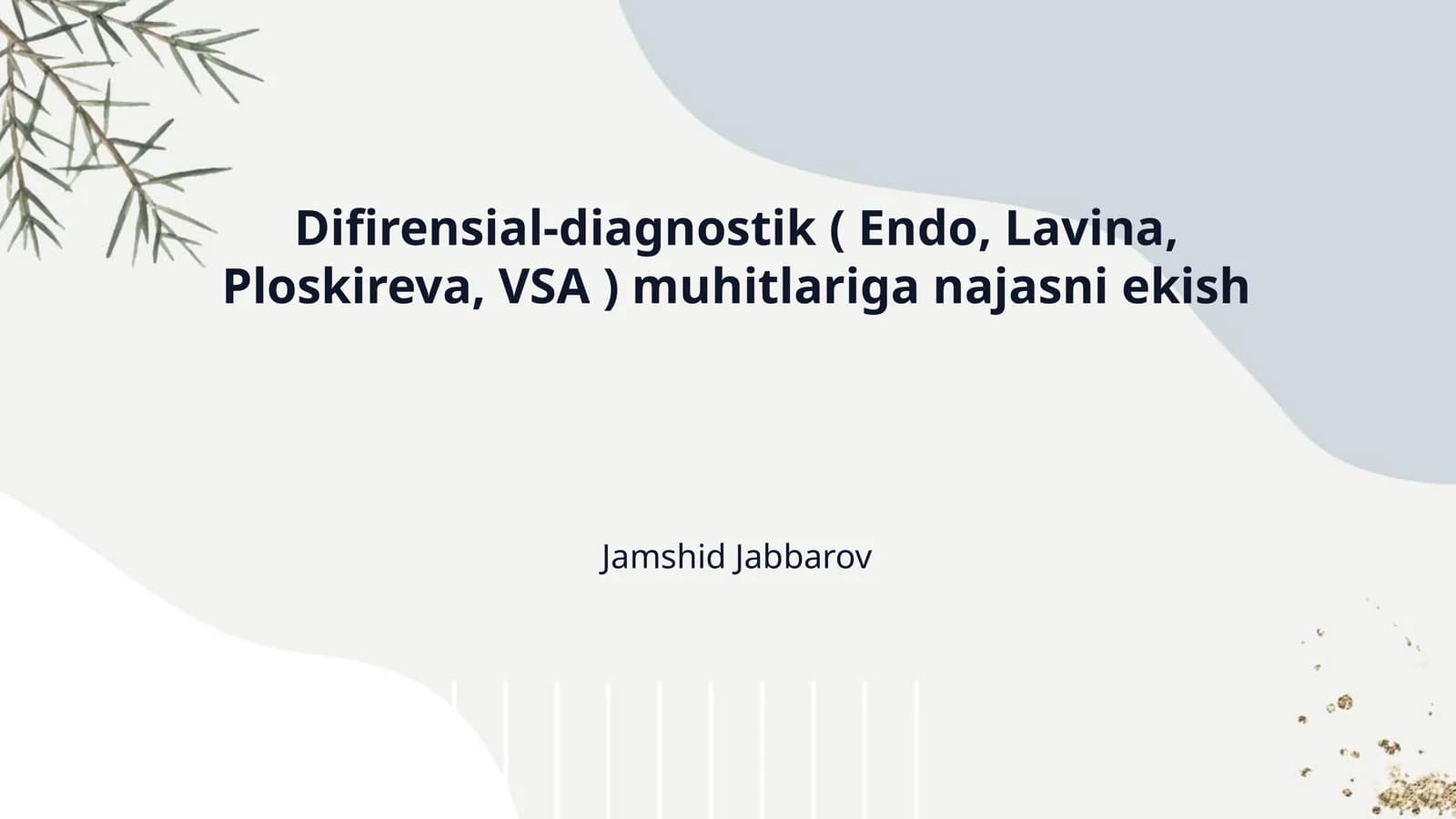 Differensial diagnostik(Endo, Levina, Ploskireva, VSa) muxitlarga najasni ekish